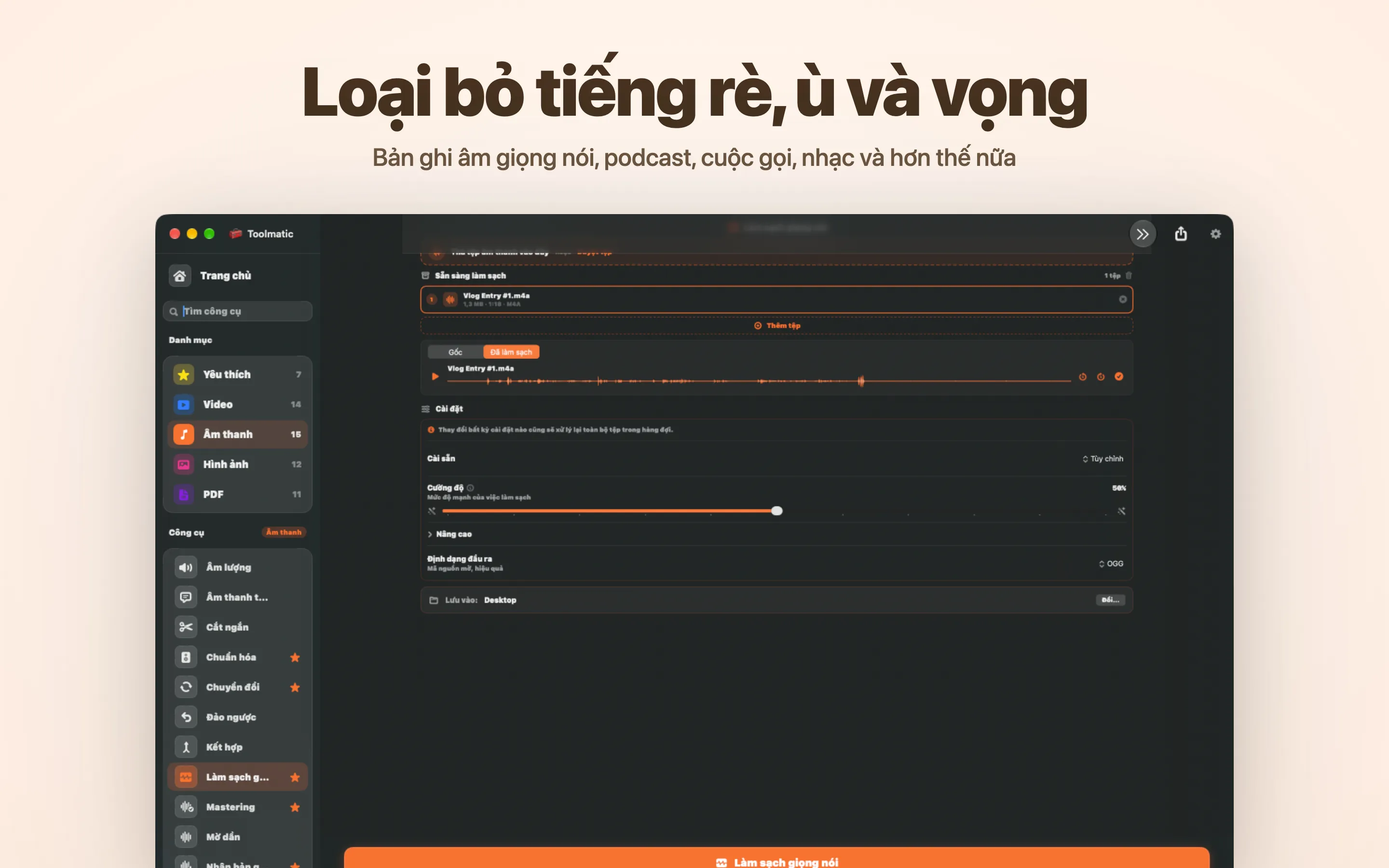 Voice Cleanup, hết tiếng rít, tiếng ù, tiếng vang và tiếng lách tách
