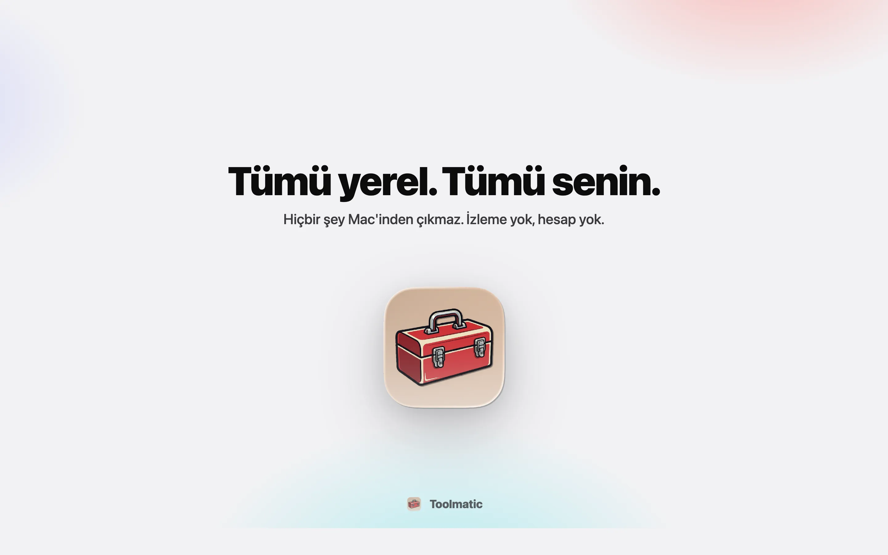 All local, all yours