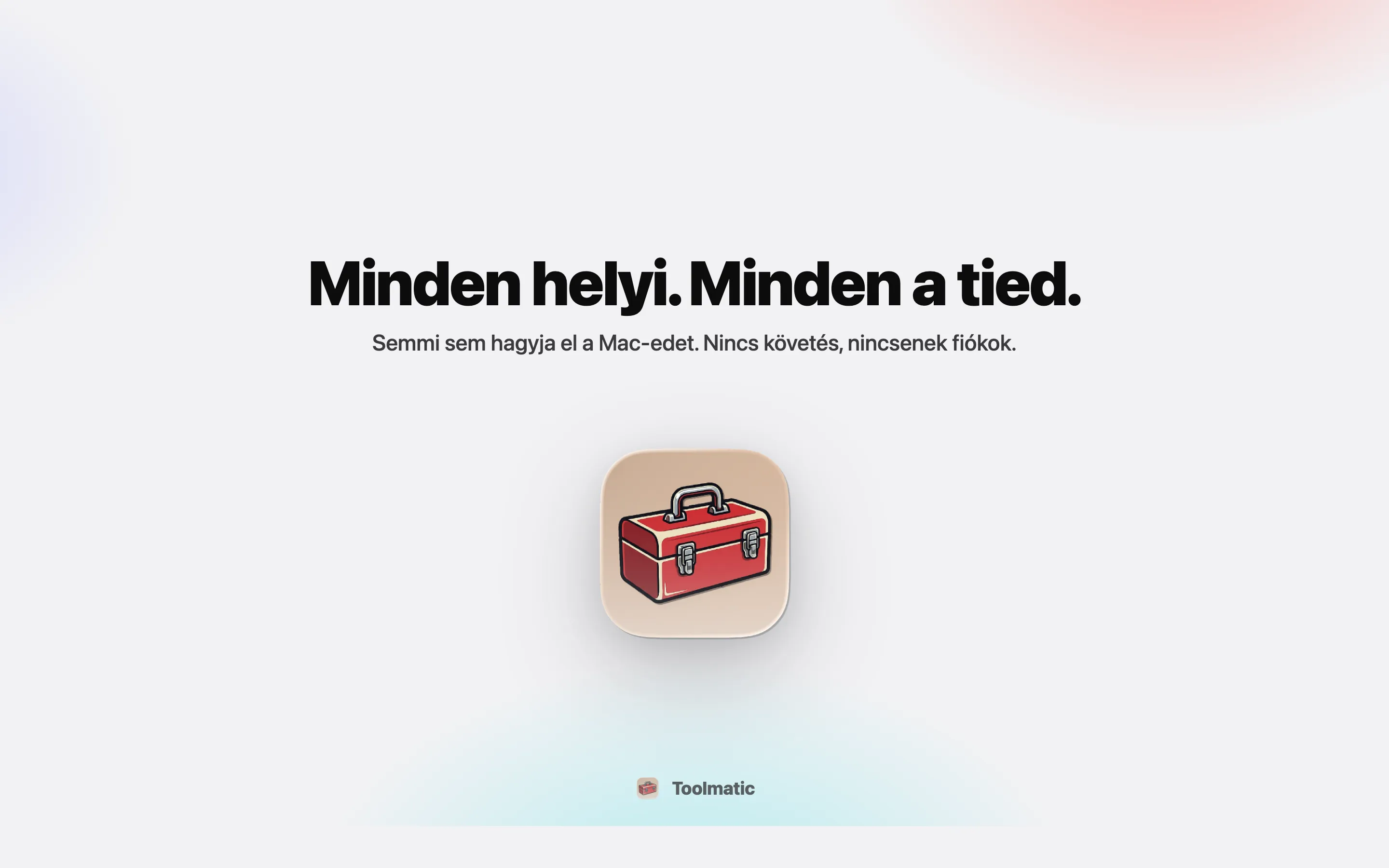 All local, all yours