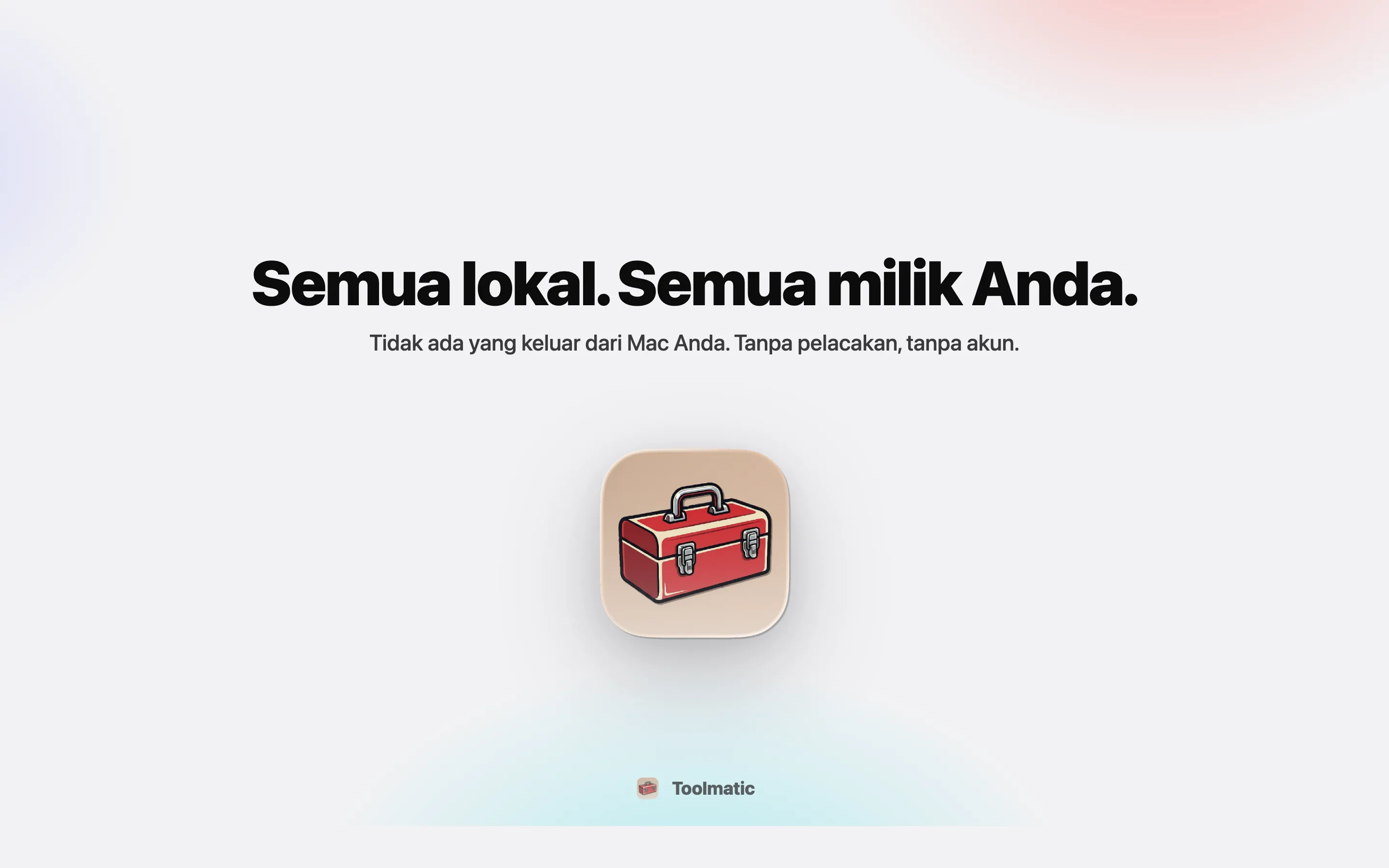 All local, all yours